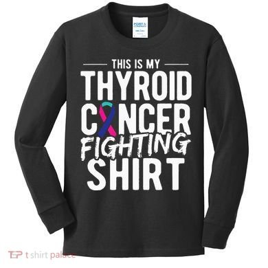 This Is My Thyroid Cancer Kids Long Sleeve Shirt