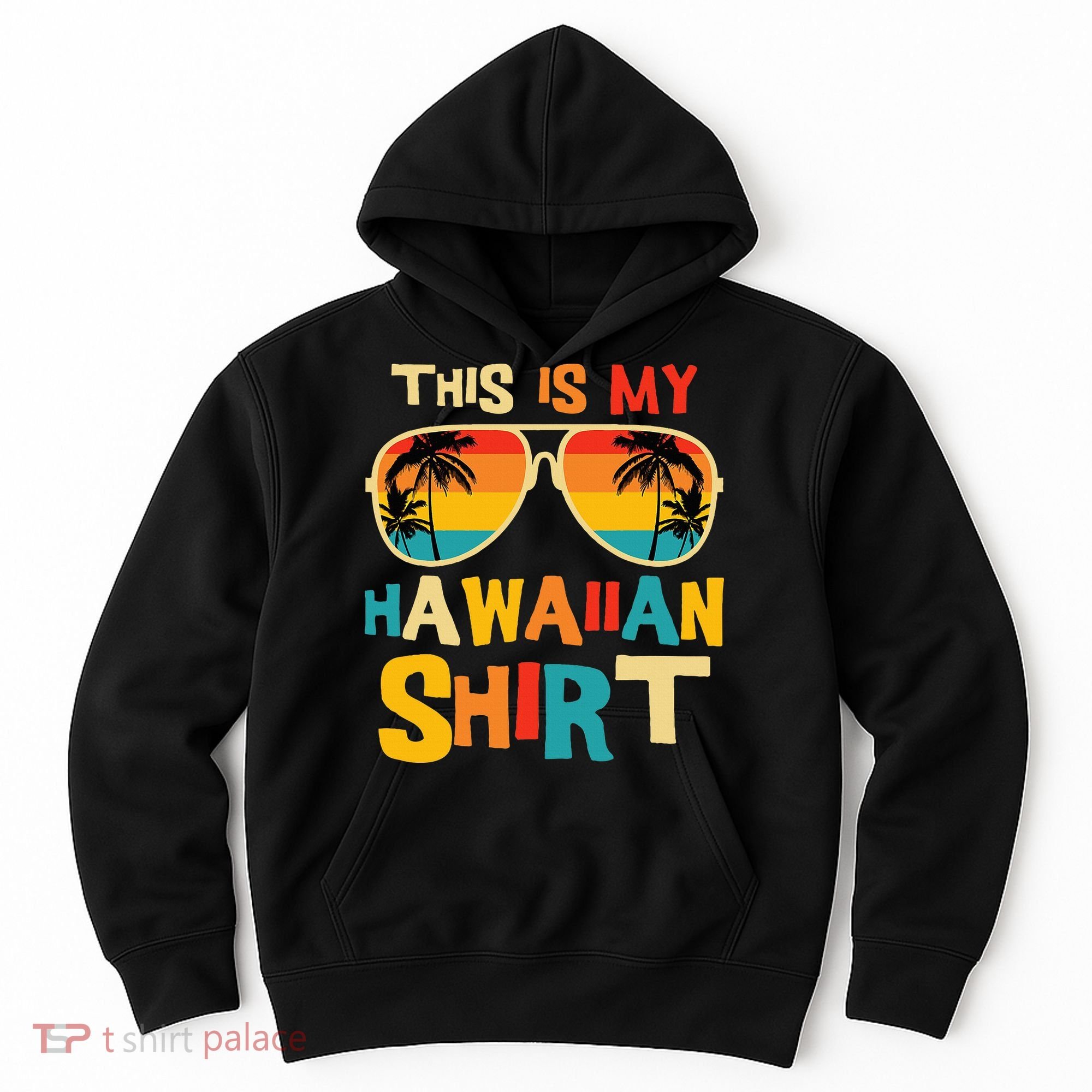 This Is My Hawaiian Tropical Luau Costume Party Hawaii Hoodie