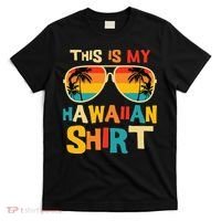 This Is My Hawaiian Tropical Luau Costume Party Hawaii T-Shirt thumb 0