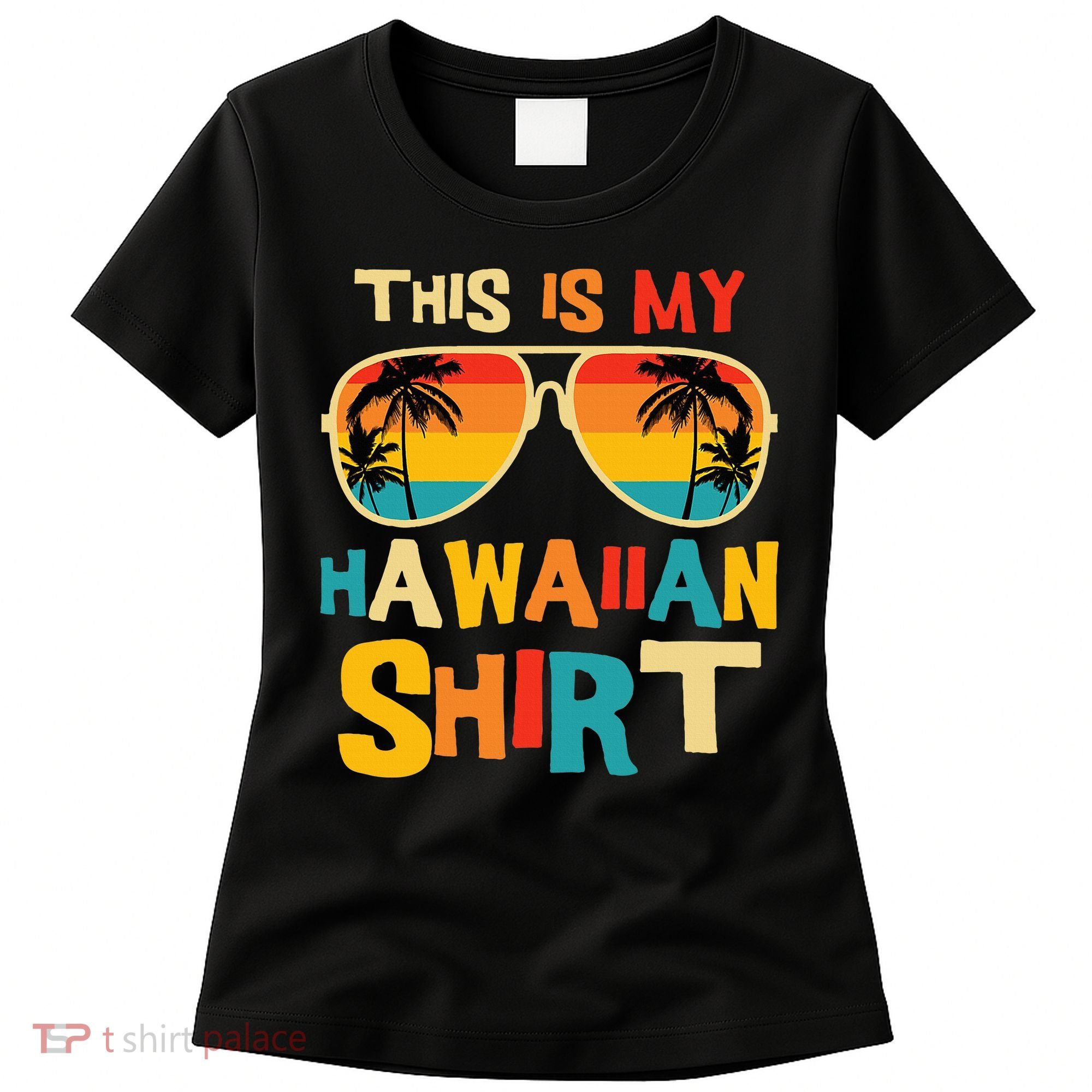 This Is My Hawaiian Tropical Luau Costume Party Hawaii Women's T-Shirt