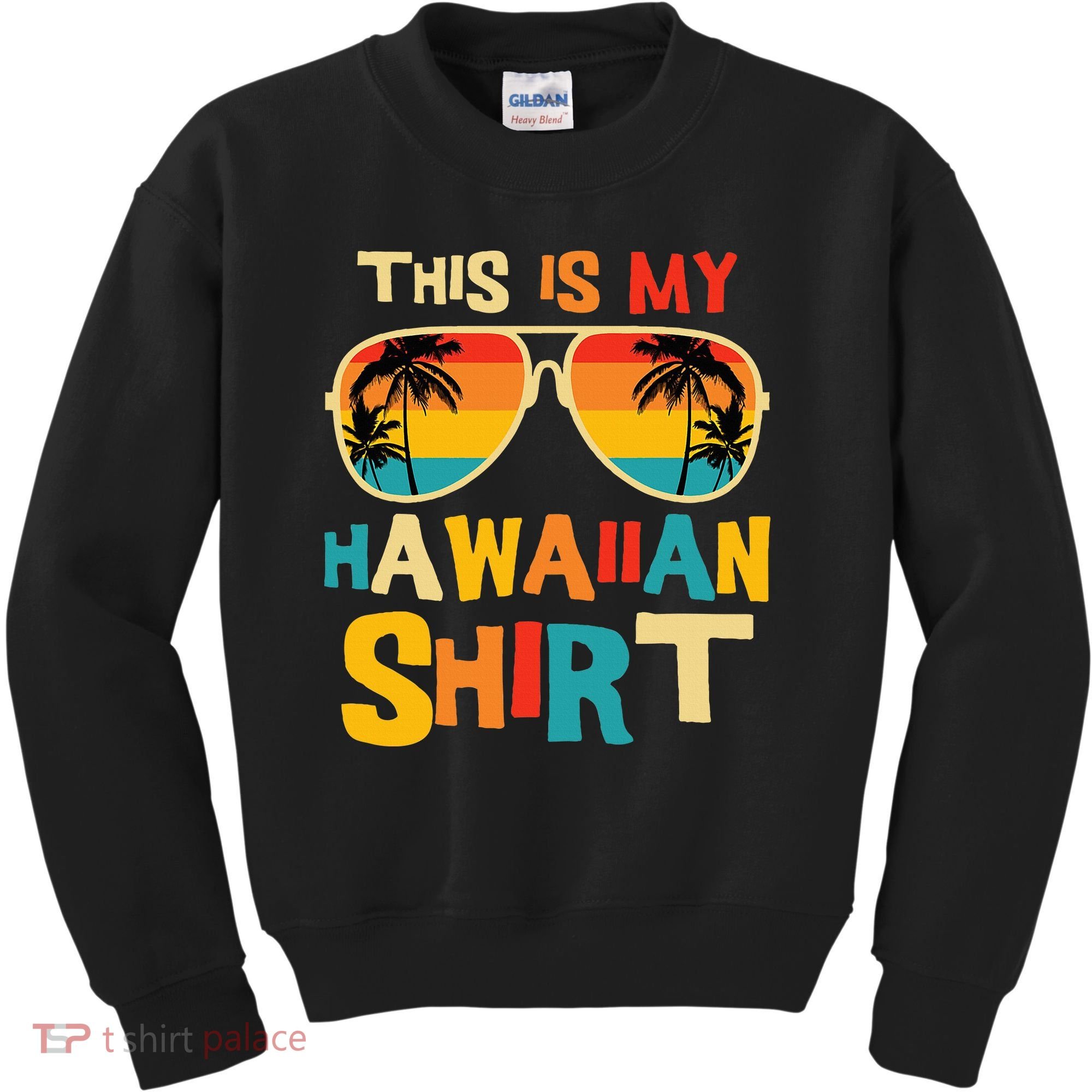 This Is My Hawaiian Tropical Luau Costume Party Hawaii Kids Sweatshirt