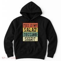 This Is My Salad Tossing Salad Tosser Joke Meme Humorous Hoodie thumb 0