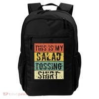 This Is My Salad Tossing Salad Tosser Joke Meme Humorous Backpack thumb 0