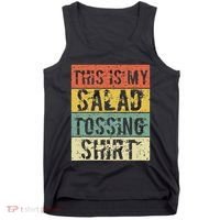 This Is My Salad Tossing Salad Tosser Joke Meme Humorous Tank Top thumb 0