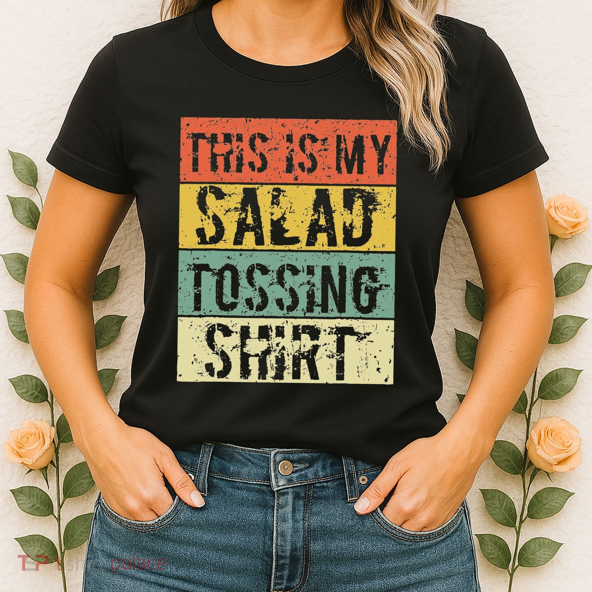 This Is My Salad Tossing Salad Tosser Joke Meme Humorous Women's T-Shirt