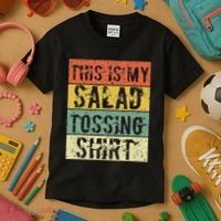 This Is My Salad Tossing Salad Tosser Joke Meme Humorous Kids T-Shirt thumb 3