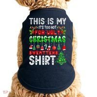 This Is My It's Too Hot For Ugly Christmas Sweaters Shirt Doggie Tank thumb 0