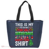 This Is My It's Too Hot For Ugly Christmas Sweaters Shirt Tote Bag thumb 0