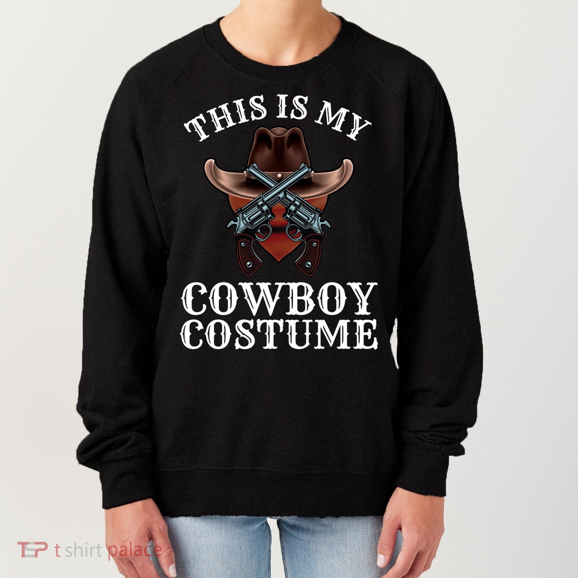 This Is My Cowboy Costume Funny Western Lazy Costume Gift Women's Sweatshirt