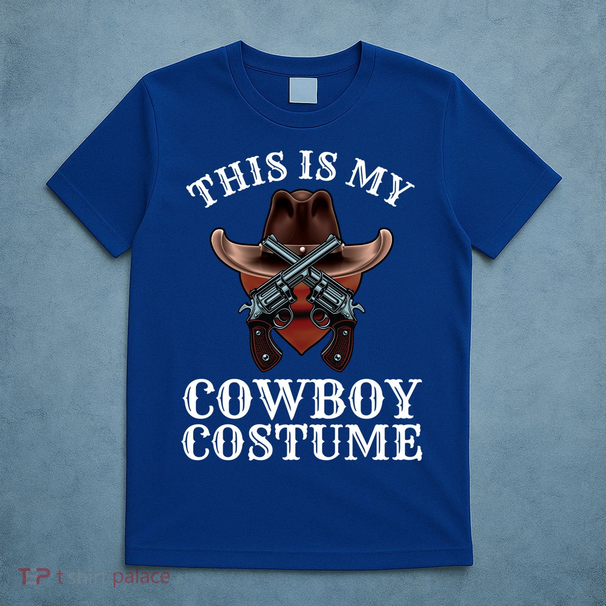 This Is My Cowboy Costume Funny Western Lazy Costume Gift T-Shirt