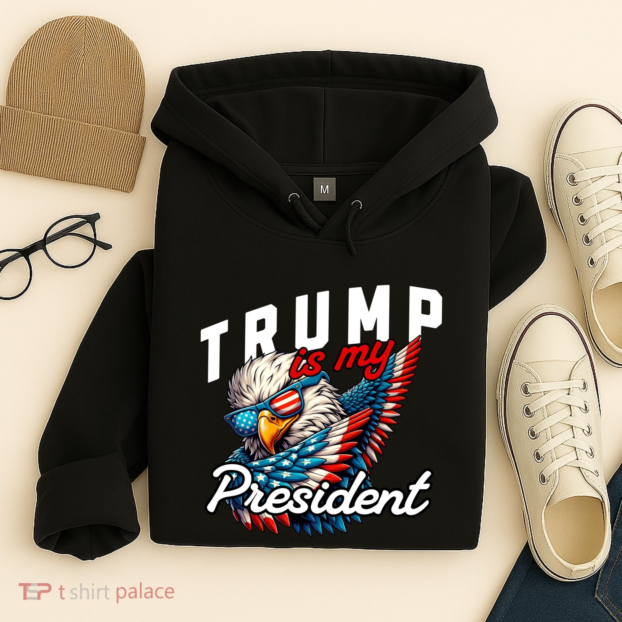 Trump Is My President Hoodie