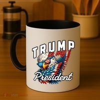 Trump Is My President Coffee Mug thumb 4