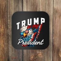 Trump Is My President Coaster thumb 0