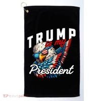 Trump Is My President Golf Towel thumb 0