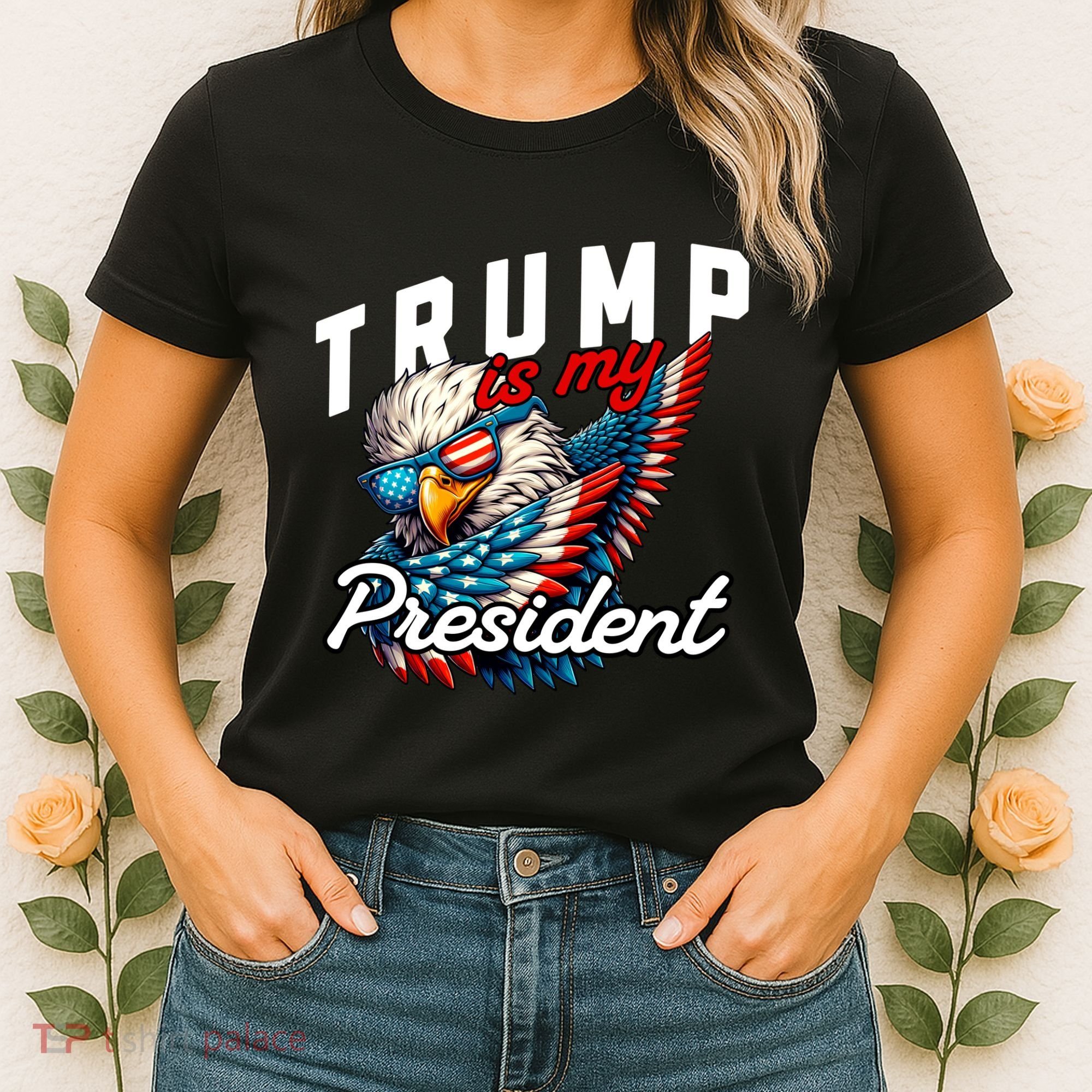 Trump Is My President Women's T-Shirt