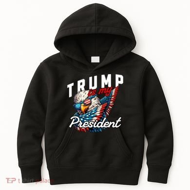 Trump Is My President Kids Hoodie