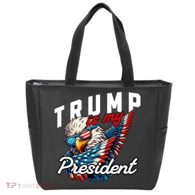 Trump Is My President Tote Bag
