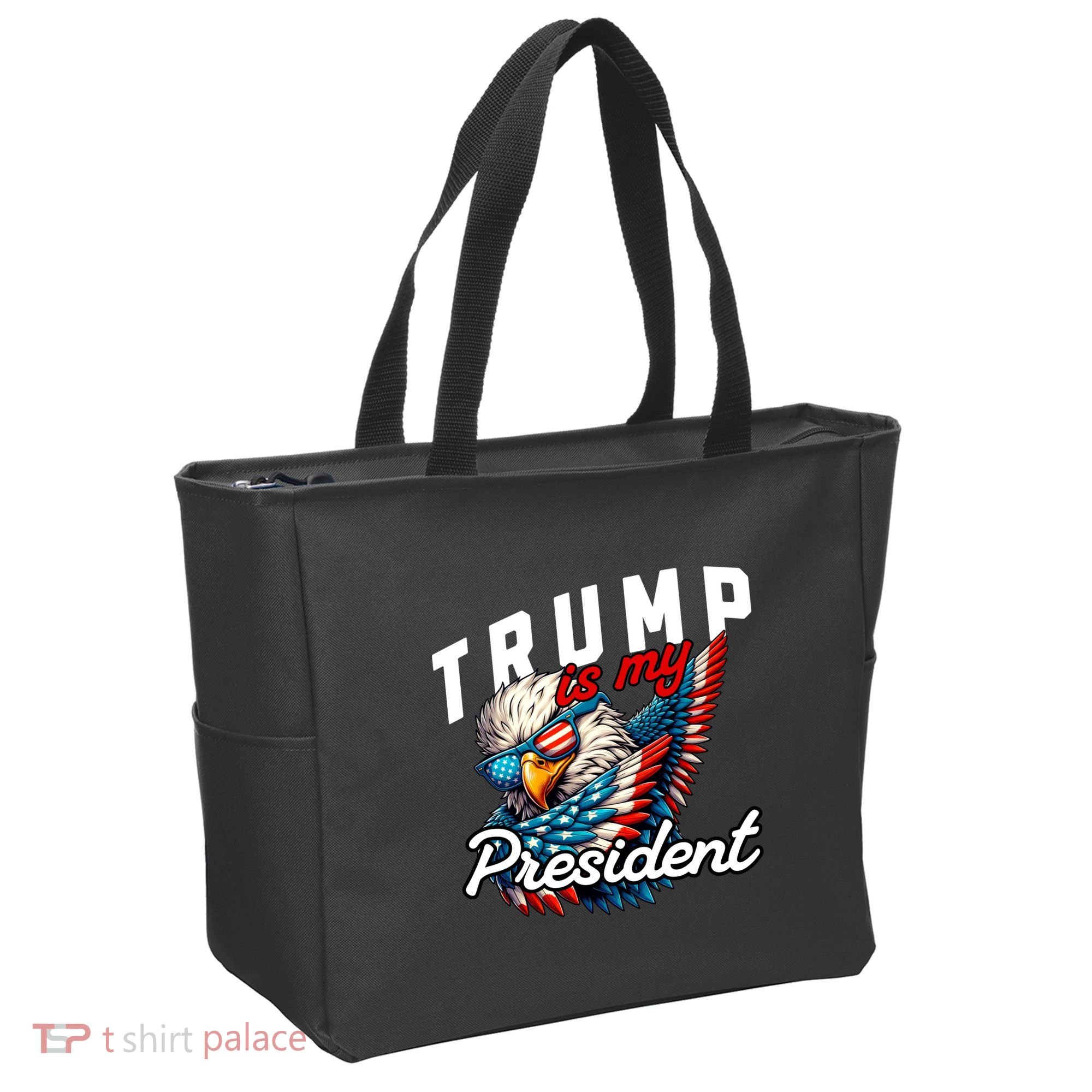Trump Is My President Tote Bag