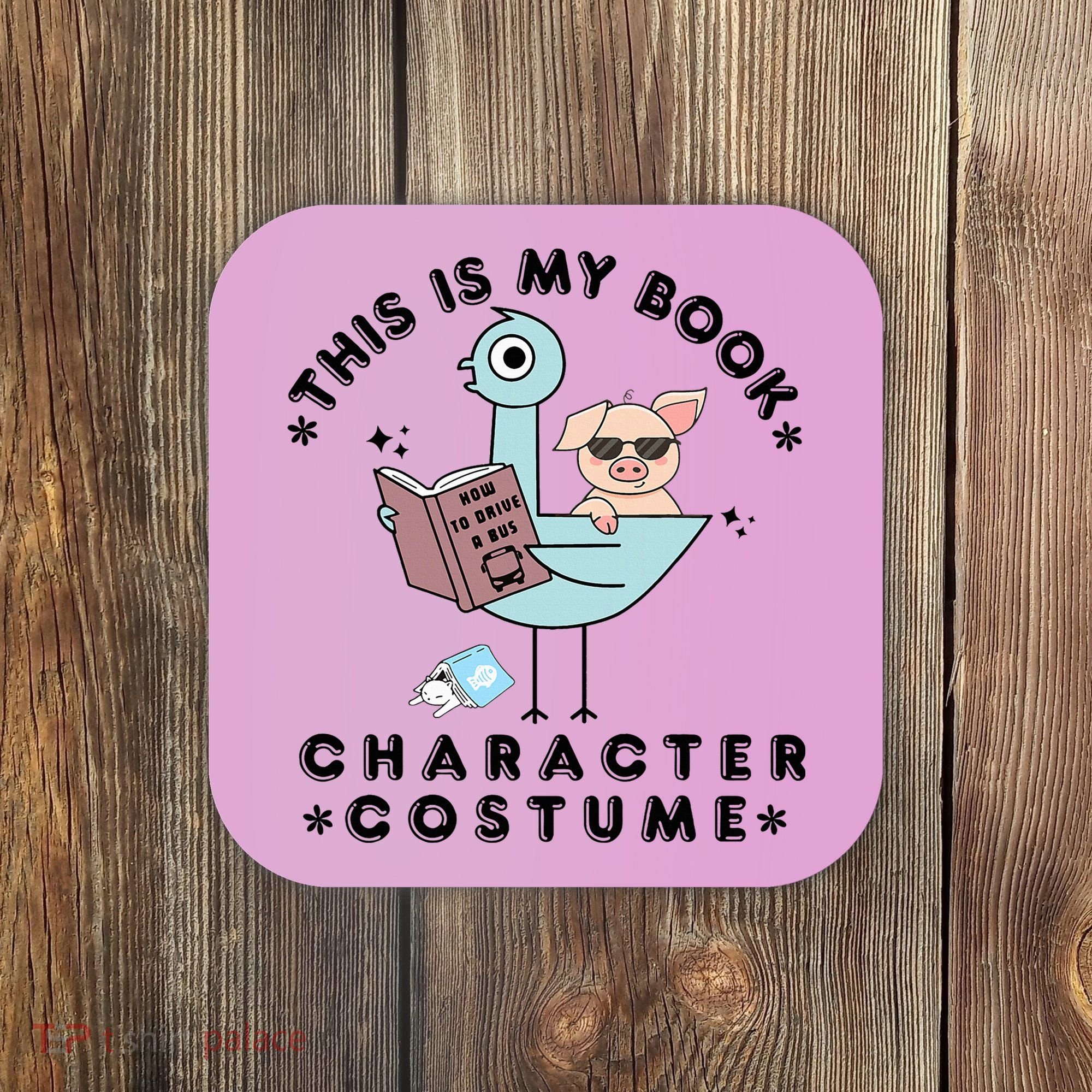 This Is My Book Character Costume Pigeon Reading Coaster