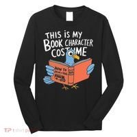 This Is My Book Character Costume Funny Pigeon Reading  Long Sleeve Shirt thumb 0