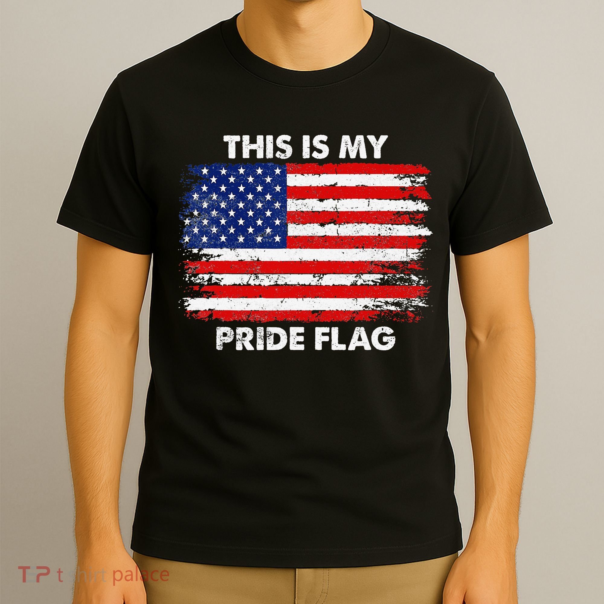 This Is My Pride Flag USA American 4th of July Patriotic T-Shirt