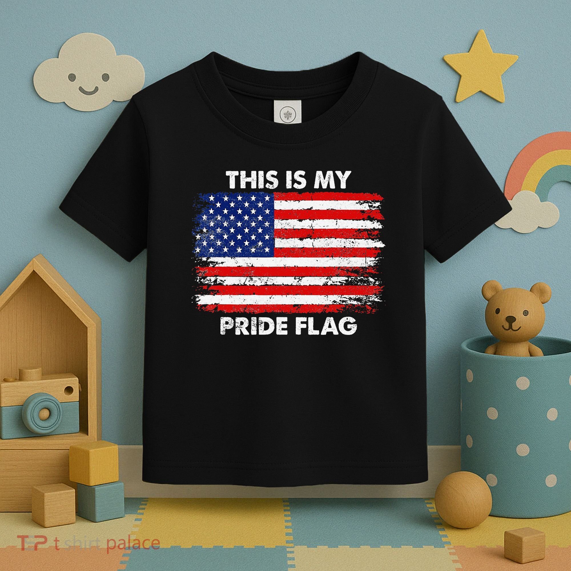 This Is My Pride Flag USA American 4th of July Patriotic Toddler T-Shirt