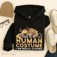 This Is My Human Costume Im Really A Hyena Halloween Cute Hoodie thumb 4