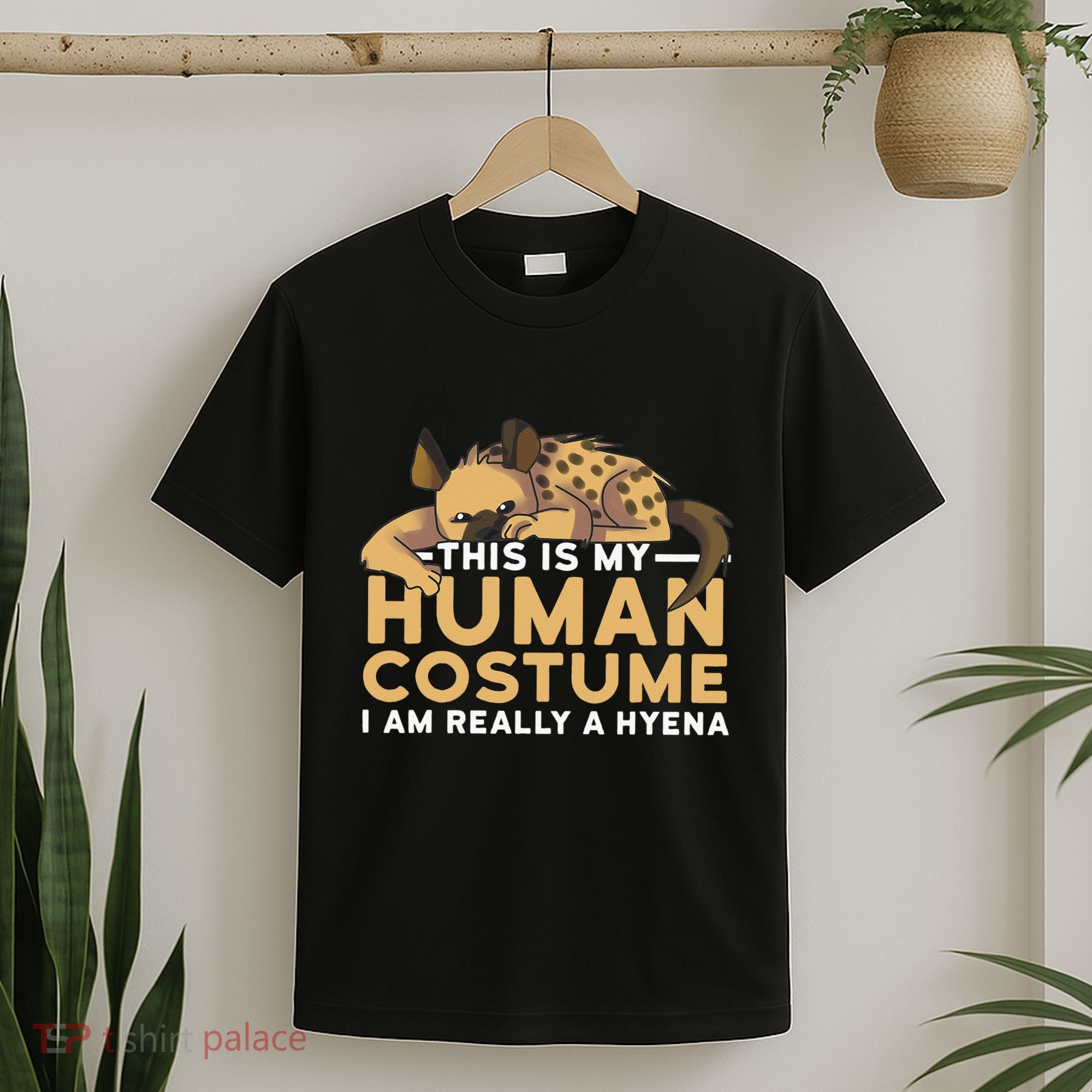 This Is My Human Costume Im Really A Hyena Halloween Cute T-Shirt