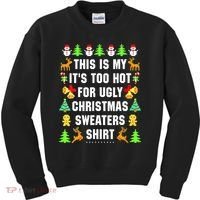 This Is My It's Too Hot For Ugly Christmas Sweaters Kids Sweatshirt thumb 0
