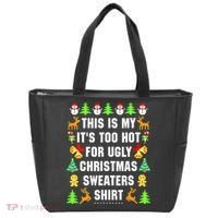 This Is My It's Too Hot For Ugly Christmas Sweaters Tote Bag thumb 0