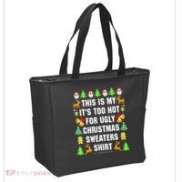This Is My It's Too Hot For Ugly Christmas Sweaters Tote Bag thumb 2