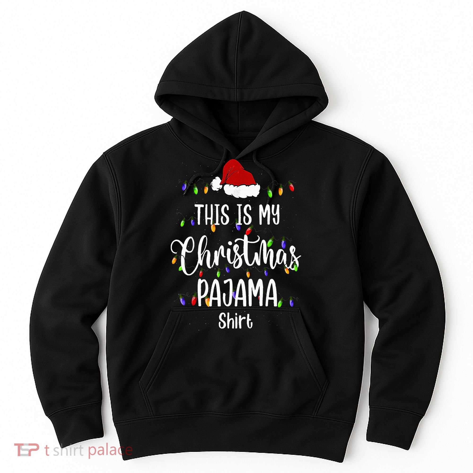 This Is My Christmas Pajama Funny Santa Xmas Holiday Hoodie