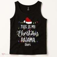 This Is My Christmas Pajama Funny Santa Xmas Holiday Tank Top thumb 2