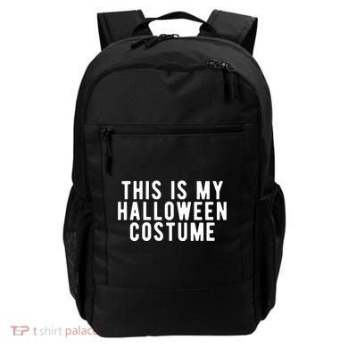 This Is My Halloween Costume Backpack