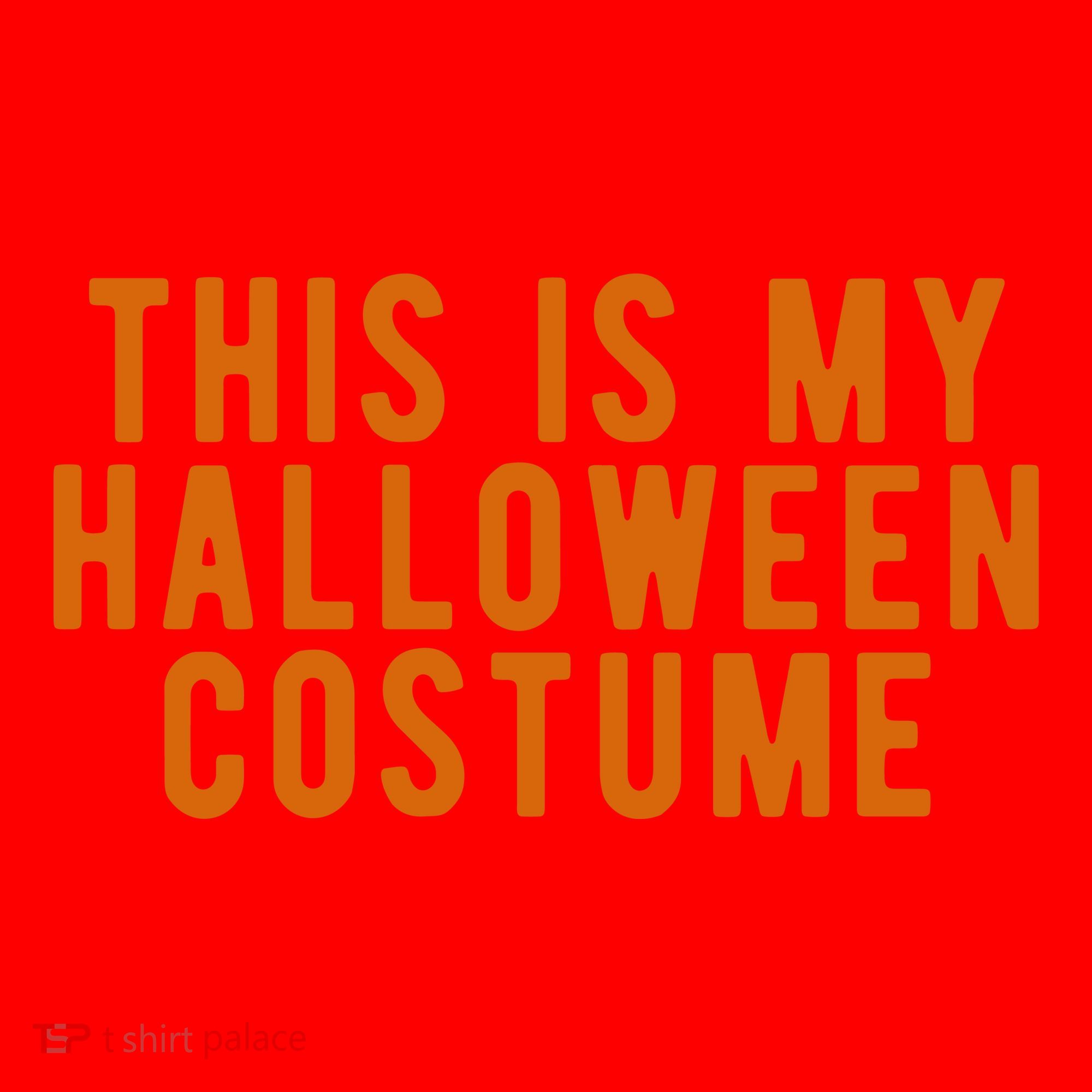 This Is My Halloween Costume Santa Hat