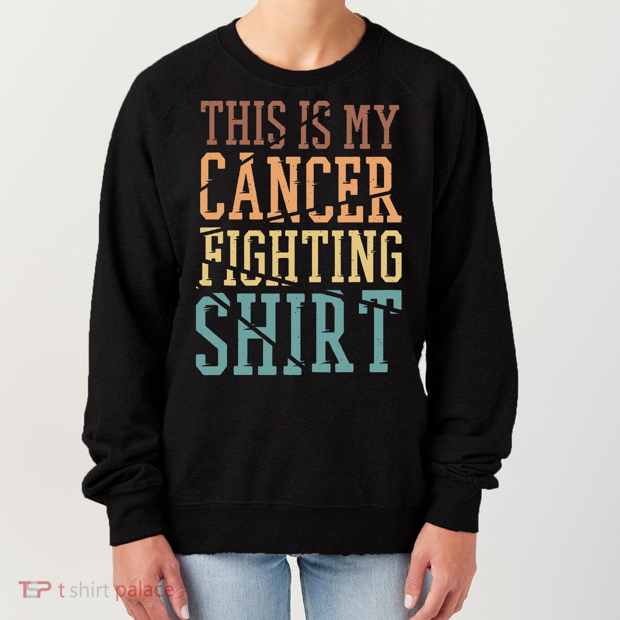 This Is My Cancer Fighting  Cancer Chemo Awareness Women's Sweatshirt