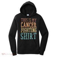 This Is My Cancer Fighting  Cancer Chemo Awareness Women's Hoodie thumb 0