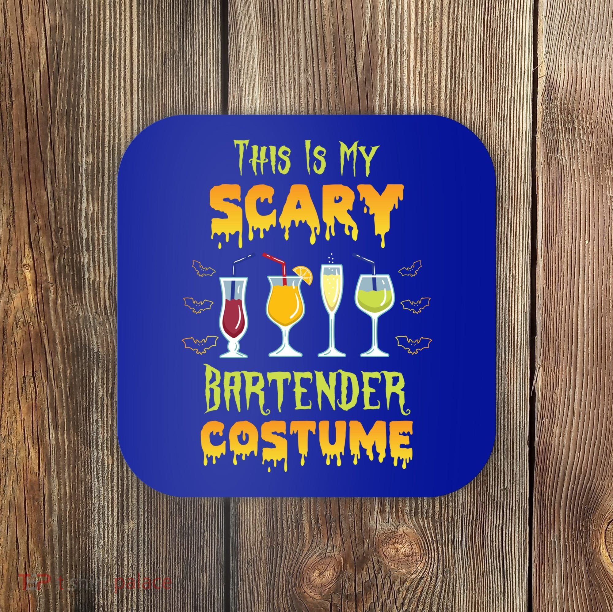 This Is My Scary Bartender Costume Halloween Bartender Cool Gift Coaster