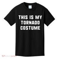 This Is My Tornado Halloween Costume Lazy Easy Last Minute Kids T-Shirt thumb 0