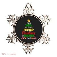 This Is My It's Too Hot For Ugly Christmas Sweater Shirt Festive Ornament thumb 0