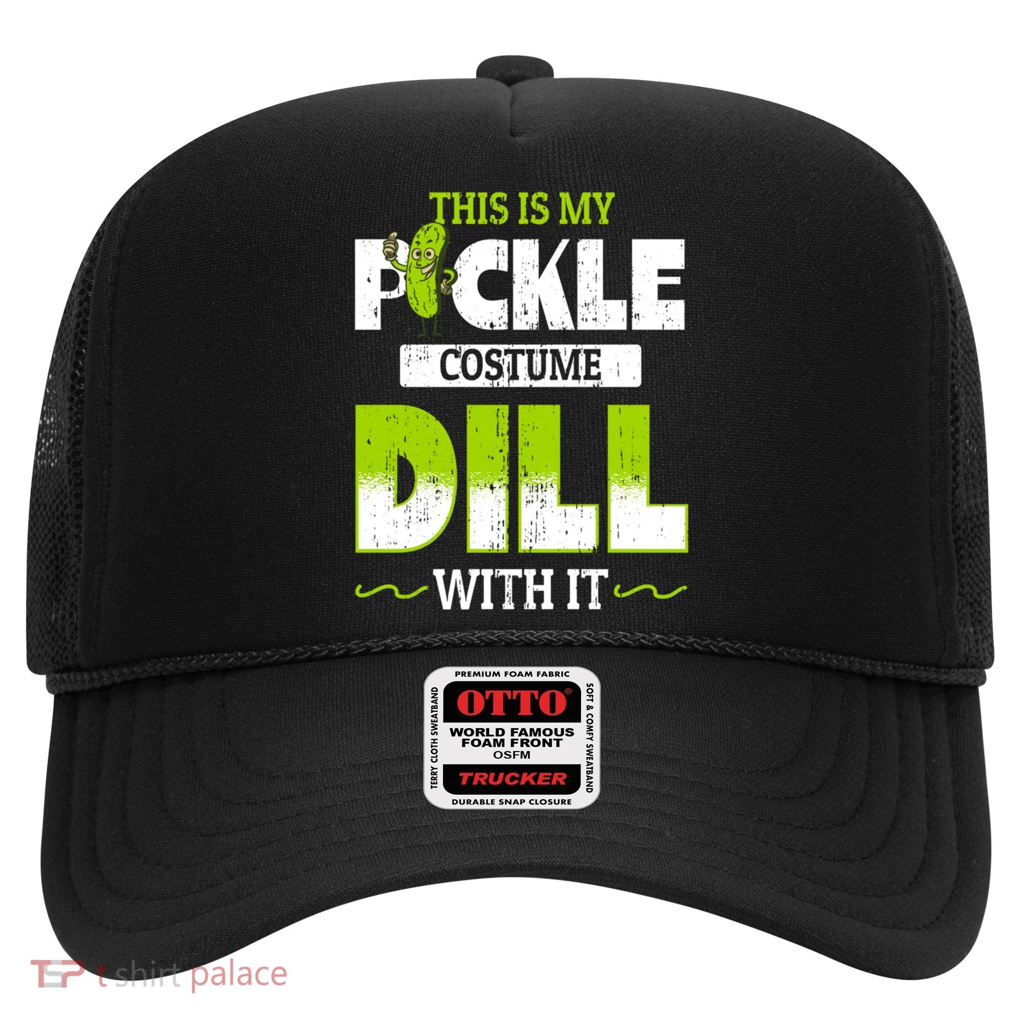 This Is My Pickle Costume Dill With It Pickles Funny Gift Hat