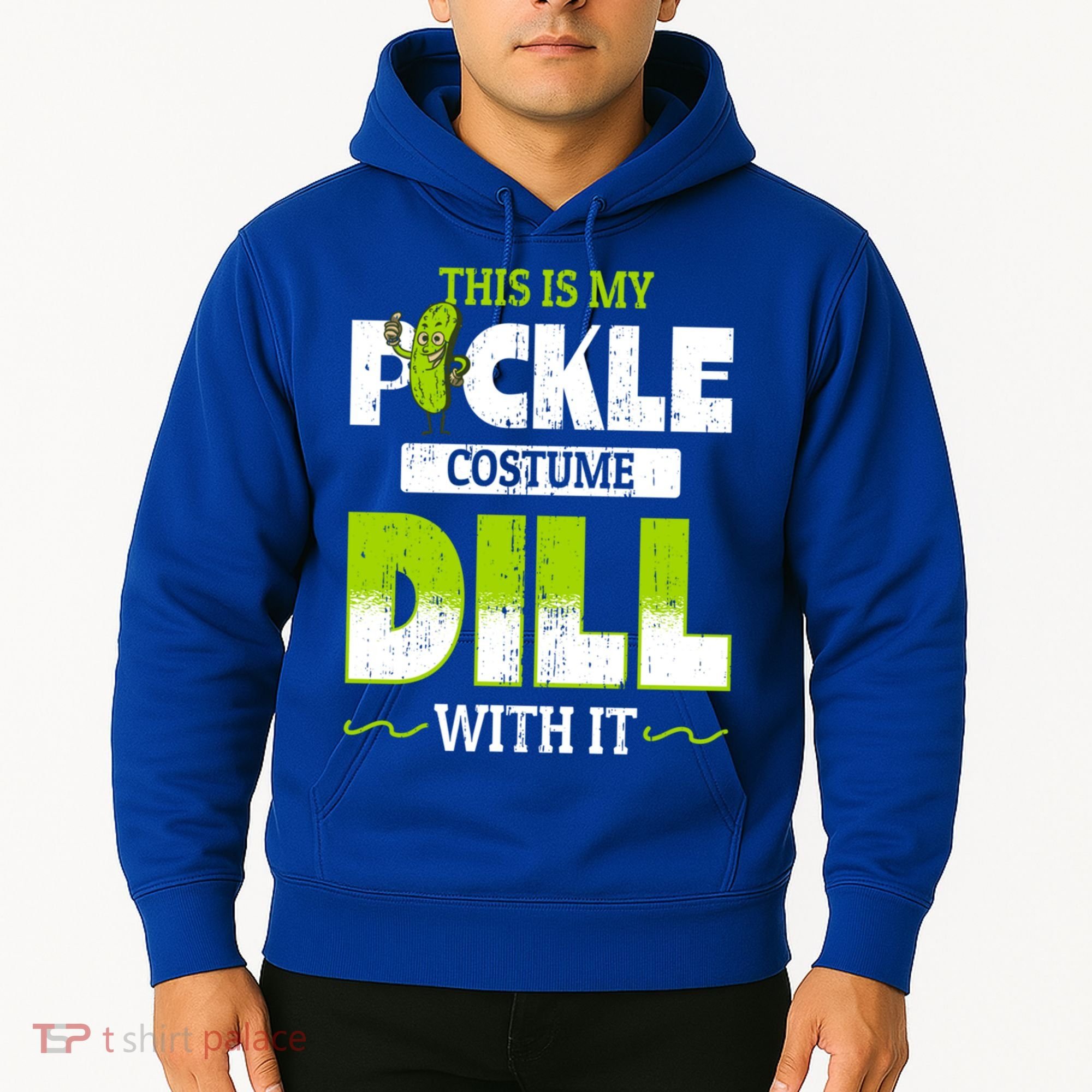 This Is My Pickle Costume Dill With It Pickles Funny Gift Hoodie