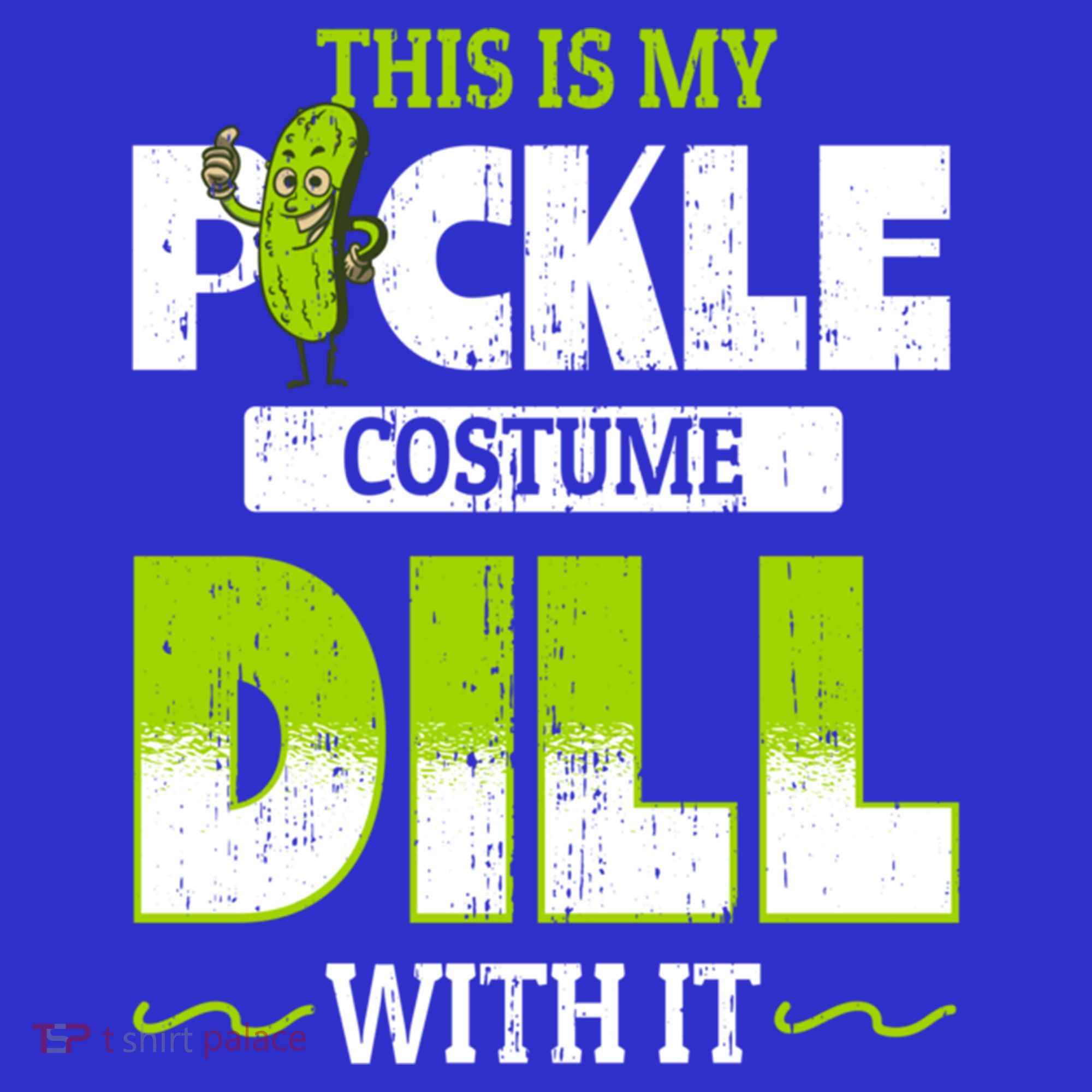 This Is My Pickle Costume Dill With It Pickles Funny Gift Sweatshirt