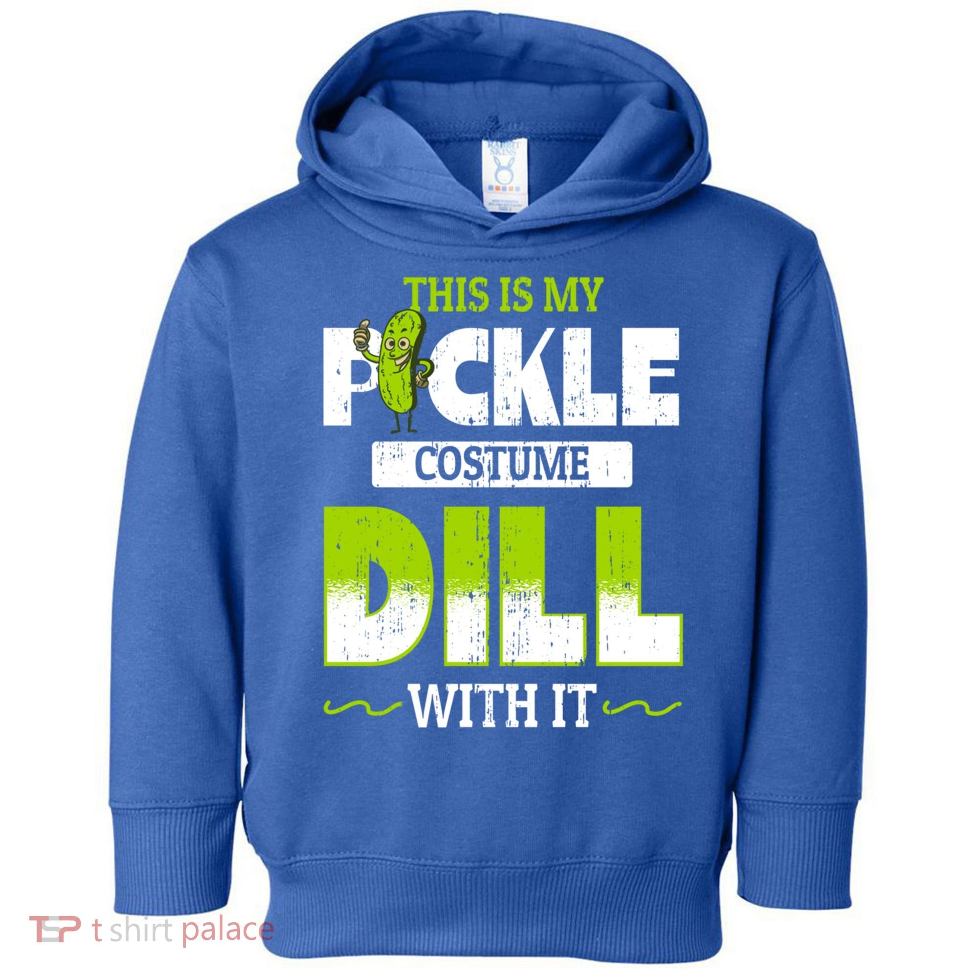 This Is My Pickle Costume Dill With It Pickles Funny Gift Toddler Hoodie