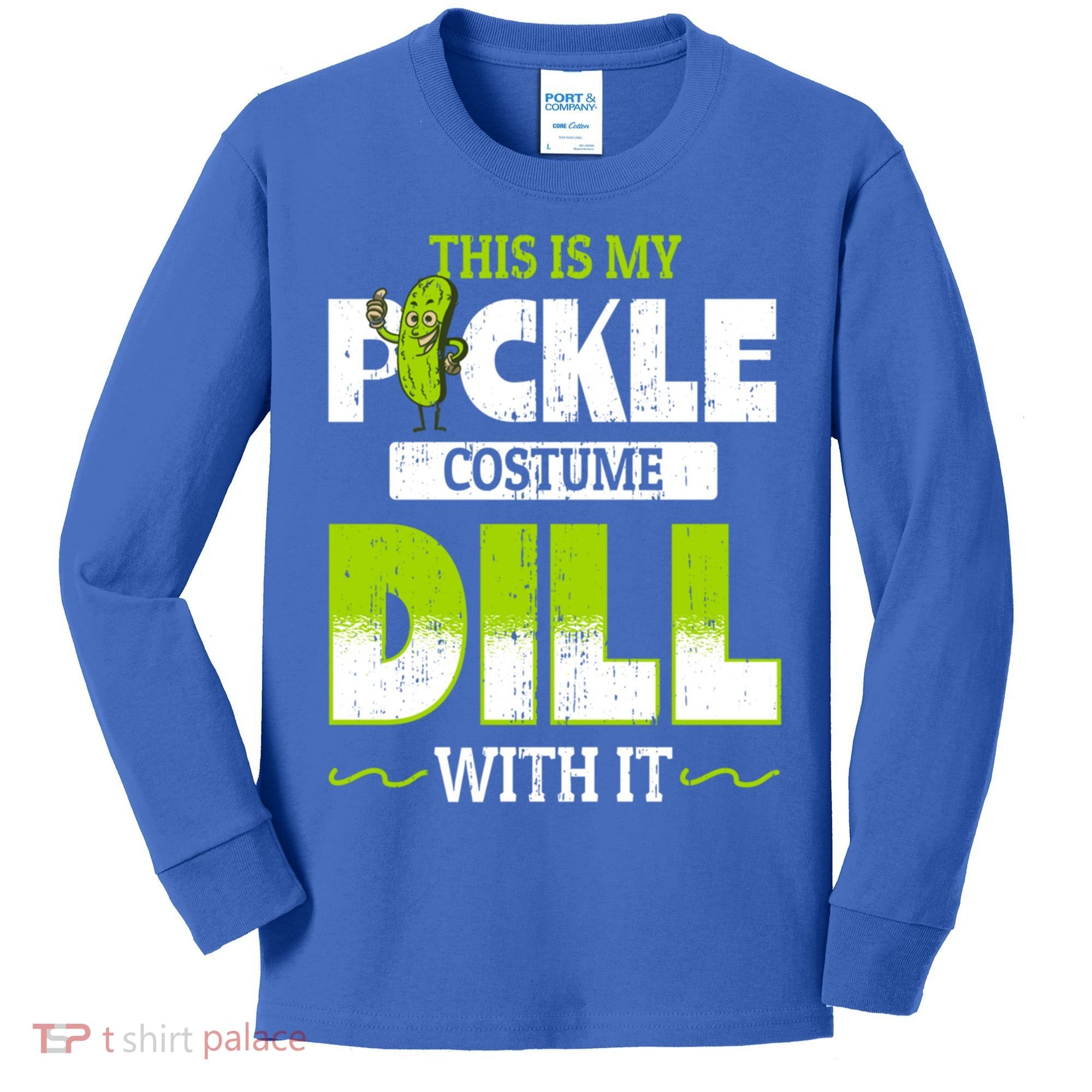 This Is My Pickle Costume Dill With It Pickles Funny Gift Kids Long Sleeve Shirt