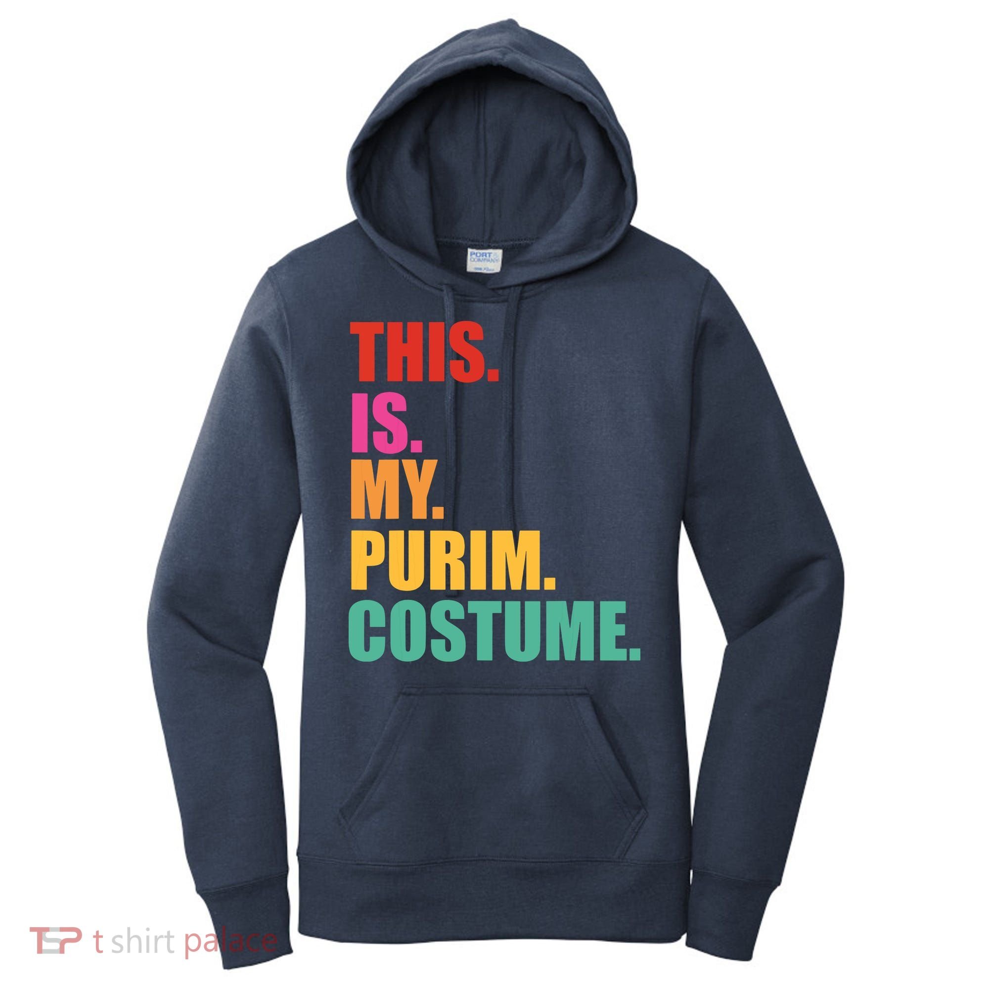 This Is My Purim Costume Funny Jewish Women's Hoodie