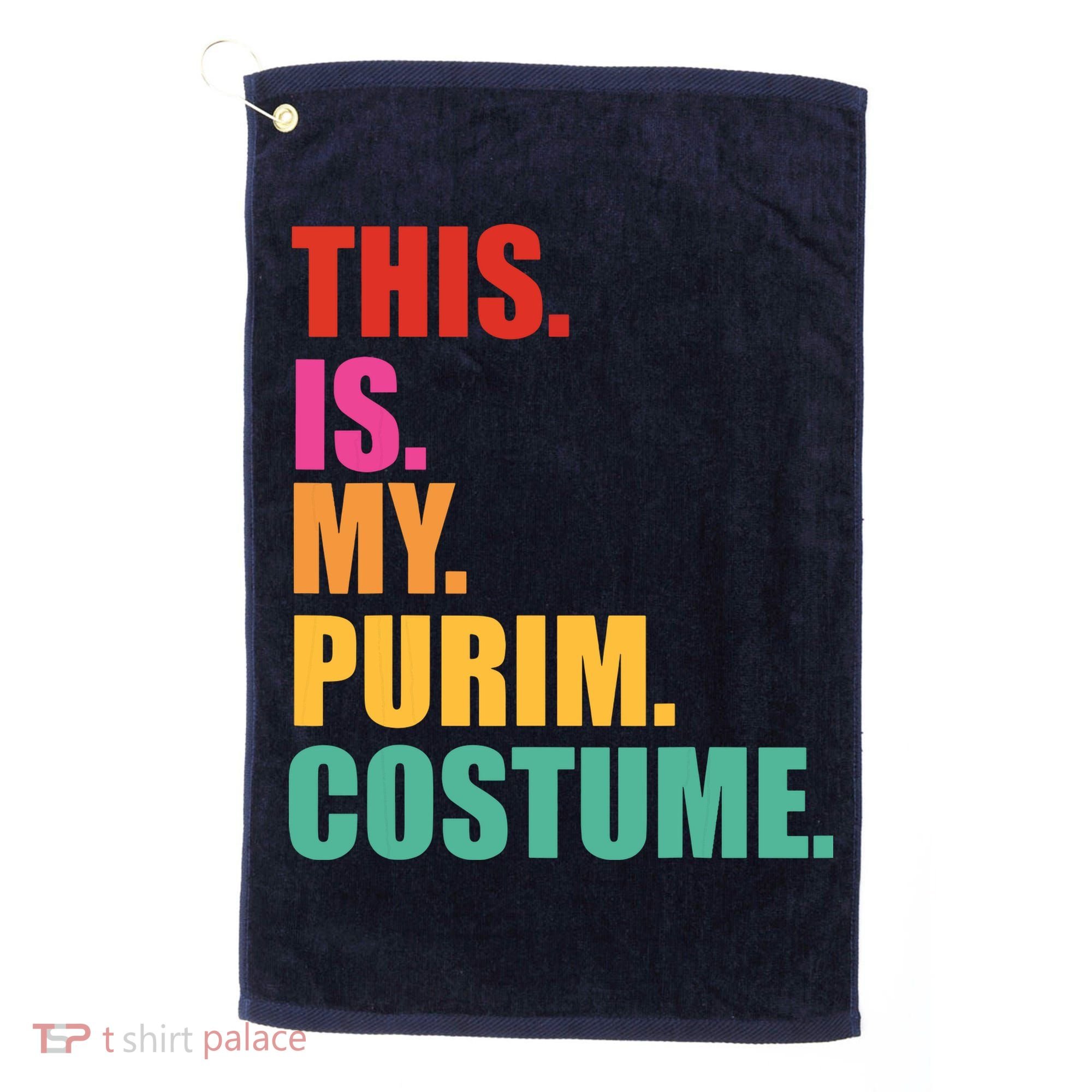 This Is My Purim Costume Funny Jewish Golf Towel