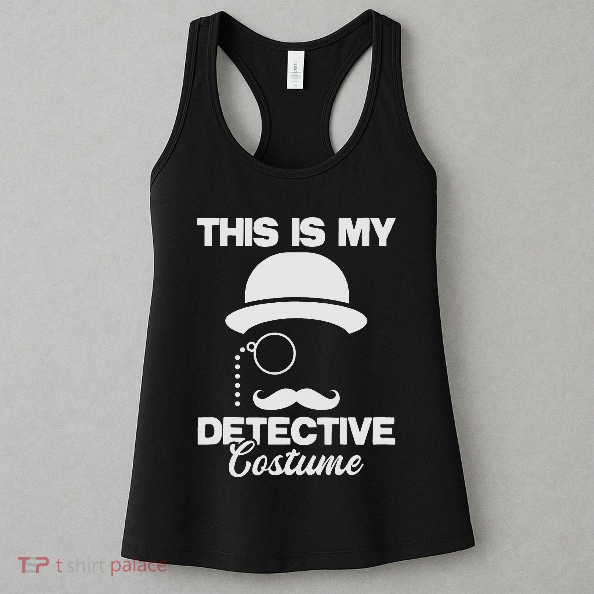 This Is My Detective Costume True Crime Lover Investigator Women's Tank Top