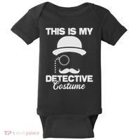This Is My Detective Costume True Crime Lover Investigator Baby Bodysuit thumb 0