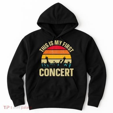 This Is My First Concert Hoodie
